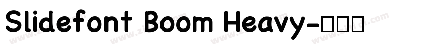 Slidefont Boom Heavy字体转换